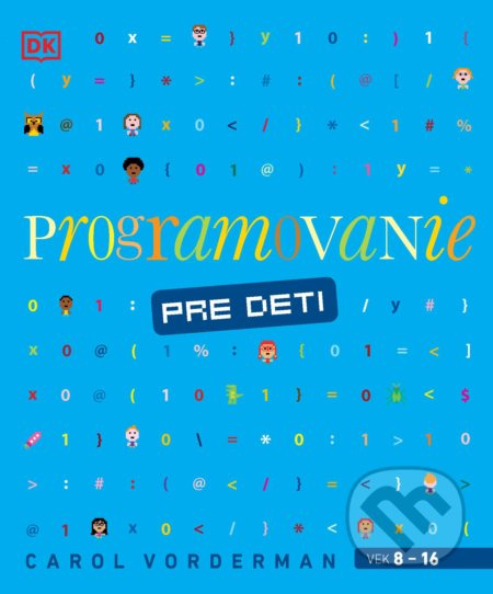 Programovanie pre deti - Carol Vorderman - kniha z kategorie Naučné knihy