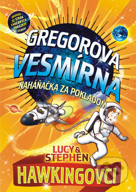 Gregorova vesmírna naháňačka za pokladom - Lucy Hawking, Stephen Hawking - kniha z kategorie Pro děti