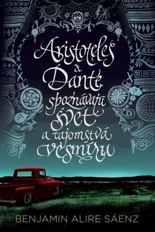 Aristoteles a Dante spoznávajú svet a tajomstvá vesmíru - kniha z kategorie Beletrie pro děti