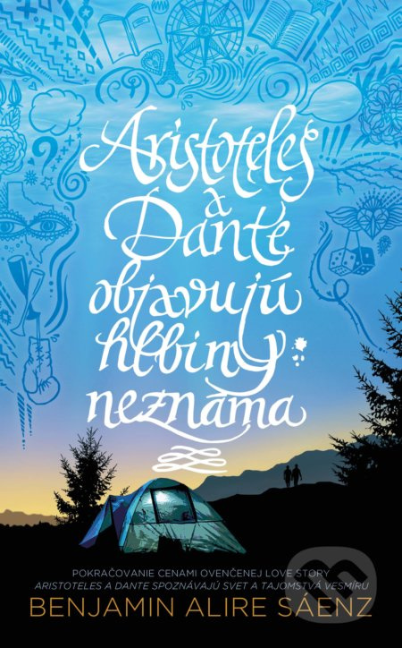 Aristoteles a Dante objavujú hlbiny neznáma - Benjamin Alire Sáenz - kniha z kategorie Beletrie pro děti