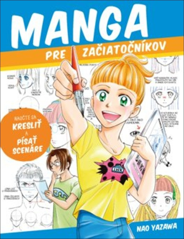 Manga pre začiatočníkov - Yazawa Nao - kniha z kategorie Příručky