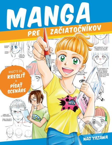 Manga pre začiatočníkov - Yazawa Nao - kniha z kategorie Příručky