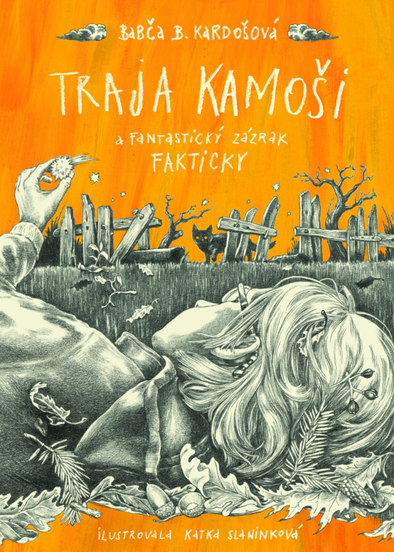 Traja kamoši a fantastický zázrak (Fakticky) - Barbora Kardošová, Katarína Slaninková (ilustrátor) - kniha z kategorie Pro děti