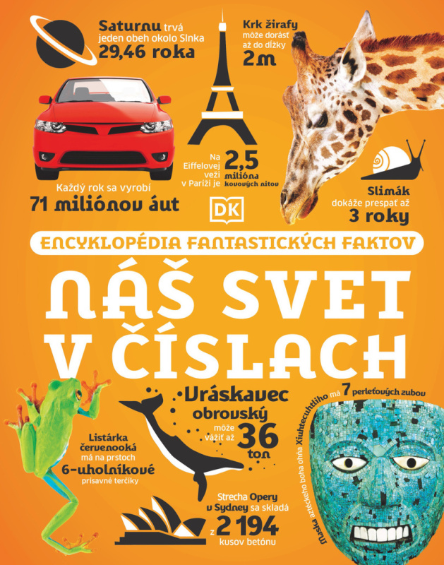 Náš svet v číslach (Encyklopédia fantastických faktov) - kniha z kategorie Encyklopedie