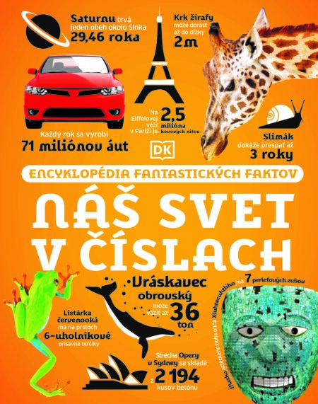 Náš svet v číslach (Encyklopédia fantastických faktov) - kniha z kategorie Encyklopedie