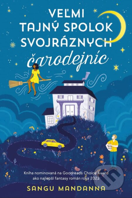Veľmi tajný spolok svojráznych čarodejníc - Sangu Mandanna - kniha z kategorie Fantasy