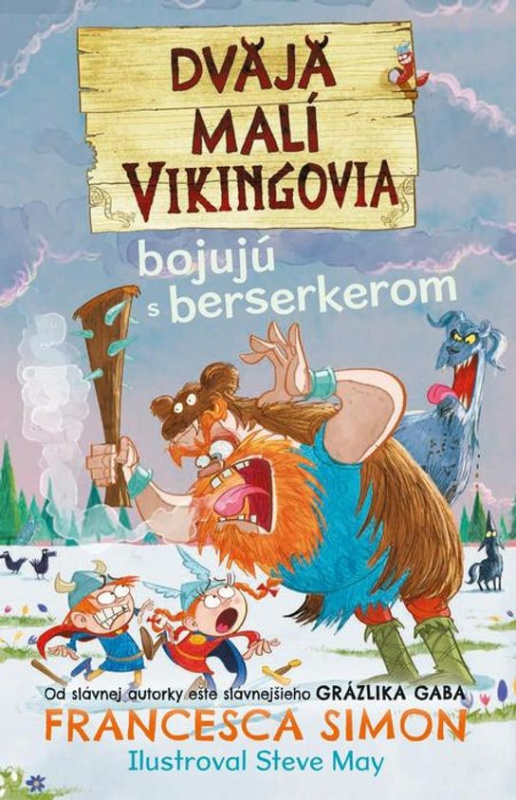 Dvaja malí Vikingovia bojujú s berserkerom -  Francesca Simonová