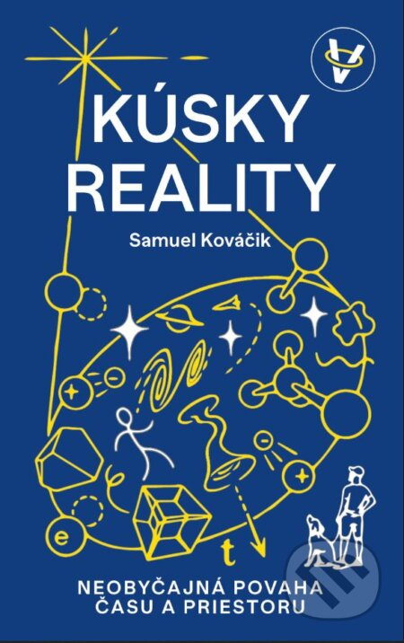 Kúsky reality (Neobyčajná povaha času a priestoru) - kniha z kategorie Odborné a naučné