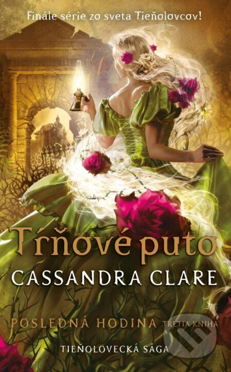 Tŕňové puto (Posledná hodina 3) - Cassandra Clare - kniha z kategorie Fantasy