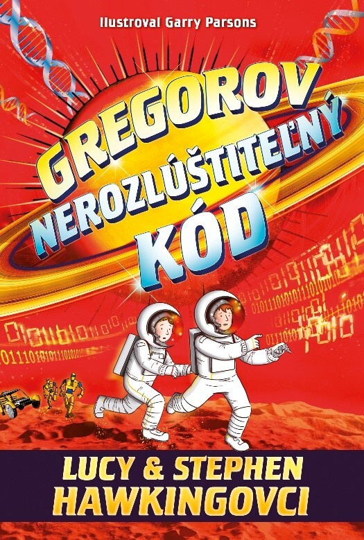 Gregorov nerozlúštiteľný kód - Lucy Hawking, Stephen Hawking, Garry Parsons (ilustrátor) - kniha z kategorie Beletrie pro děti