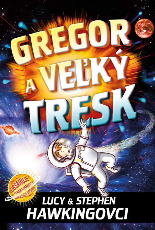 Gregor a veľký tresk - Lucy Hawking, Stephen Hawking - kniha z kategorie Beletrie pro děti