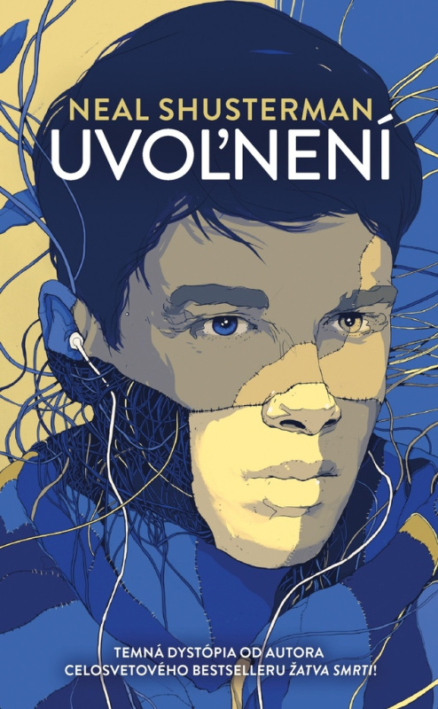 Uvoľnení - Neal Shusterman - kniha z kategorie Beletrie pro děti