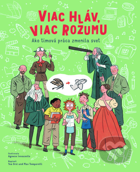 Viac hláv, viac rozumu (Ako tímová práca zmenila svet) - kniha z kategorie Naučné knihy