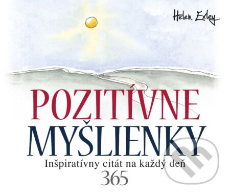 Pozitívne myšlienky (Inšpiratívny citát na každý deň) - kniha z kategorie Citáty