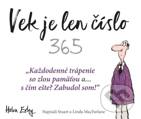 Vek je len číslo - Helen Exley - kniha z kategorie Citáty