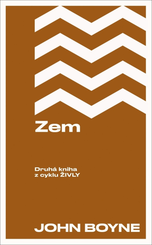 Zem - John Boyne - kniha z kategorie Společenská beletrie