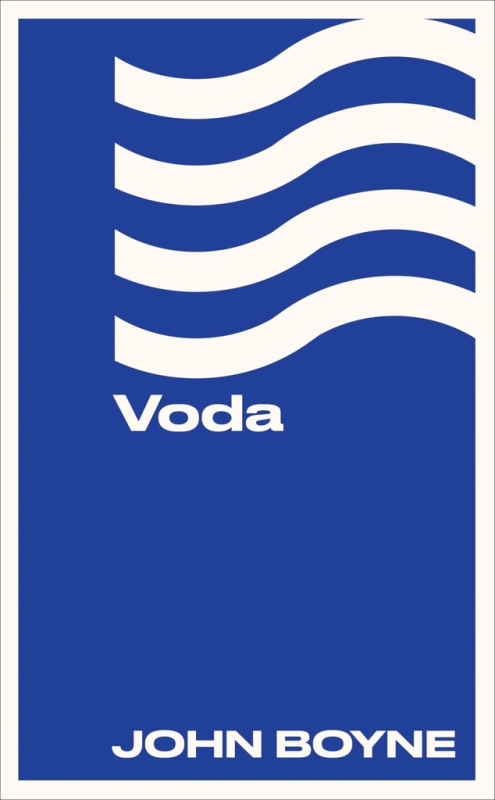 Voda - John Boyne - kniha z kategorie Společenská beletrie