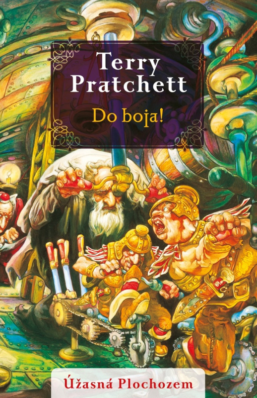 Do boja! (Úžasná Plochozem: Mestská stráž 4) - Terry Pratchett - kniha z kategorie Sci-fi a fantasy