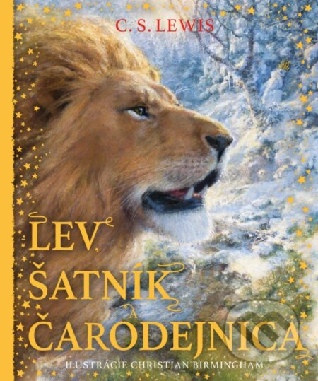 Lev, šatník a čarodejnica (ilustrované vydanie) - C.S. Lewis, Christian Birmingham (ilustrátor) - kniha z kategorie Pro děti