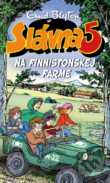 Slávna päťka na Finnistonskej farme - Enid Blyton - kniha z kategorie Detektivky