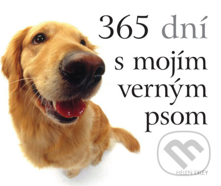 365 dní s mojím verným psom - Helen Exley - kniha z kategorie Citáty