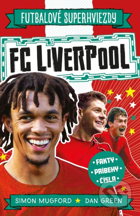 FC Liverpool - Dan Green, Simon Mugford - kniha z kategorie Naučné knihy