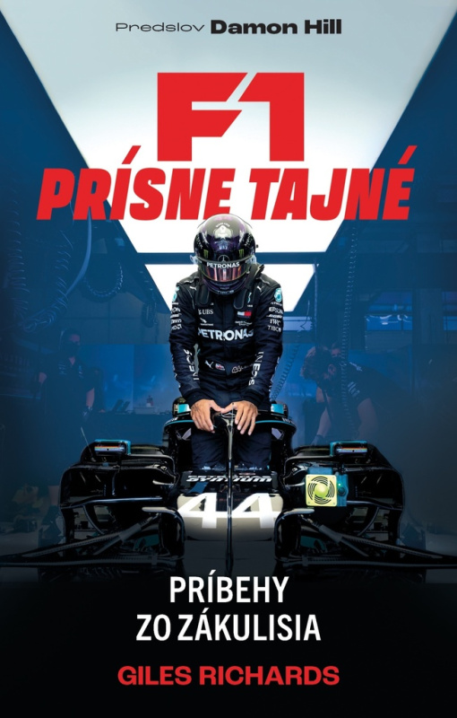 F1: Prísne tajné (Insiderské príbehy zo sveta formule 1) - kniha z kategorie Reportáže a publicistika