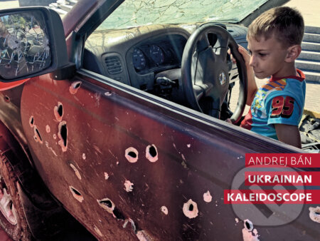 Ukrainian Kaleidoscope - Andrej Bán - kniha z kategorie Fotografie