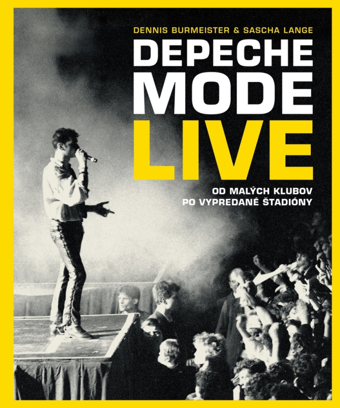Depeche Mode: Live (slovenský jazyk) - Dennis Burmeister, Sascha Lange - kniha z kategorie Hudba