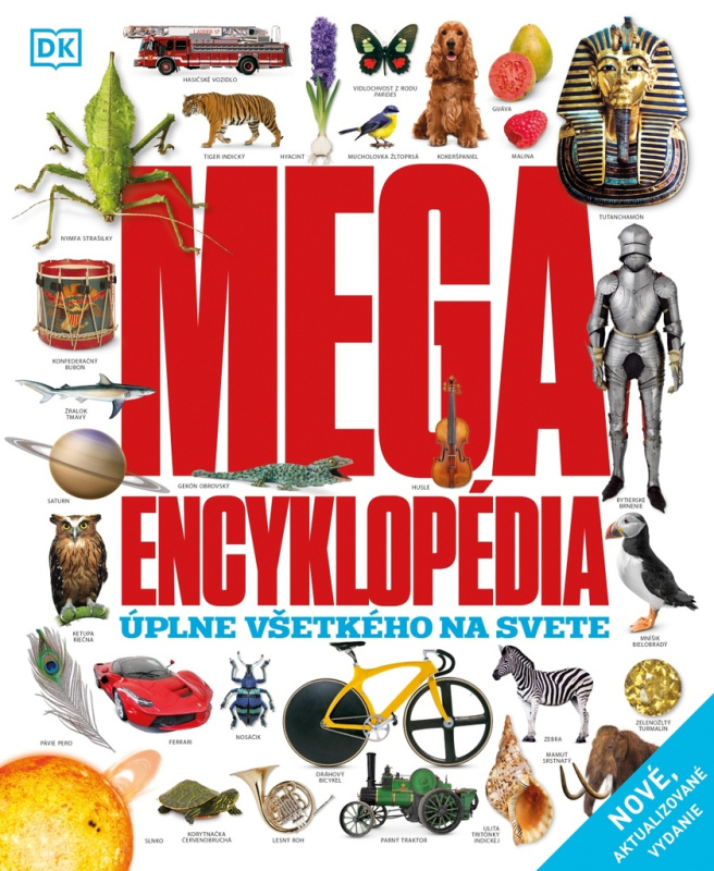 Megaencyklopédia úplne všetkého na svete - kolektív autorov - kniha z kategorie Encyklopedie