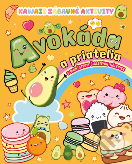 Avokáda a priatelia - kolektív autorov - kniha z kategorie Úkoly pro děti