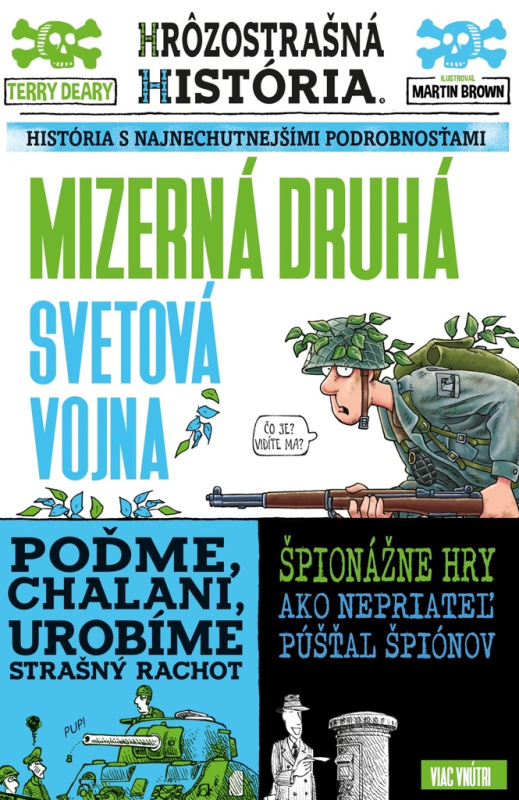 Mizerná druhá svetová vojna - Terry Deary - kniha z kategorie Naučné knihy