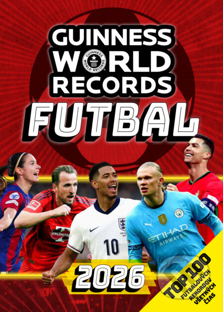 Guinness World Records: Futbal 2026 - kolektív autorov - kniha z kategorie Pro děti