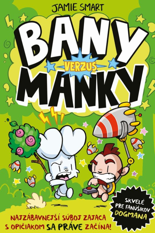 Bany verzus Manky -  Jamie Smart