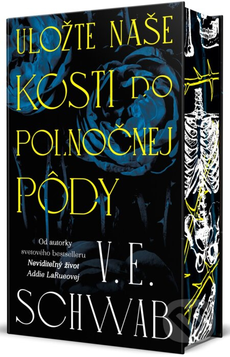 Uložte naše kosti do polnočnej pôdy - V.E. Schwab - kniha z kategorie Fantasy