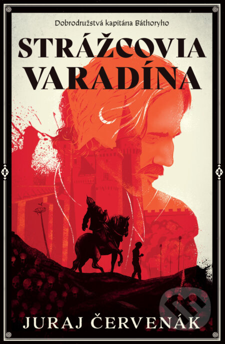 Strážcovia Varadína (Dobrodružstvá kapitána Báthoryho 1) - kniha z kategorie Beletrie