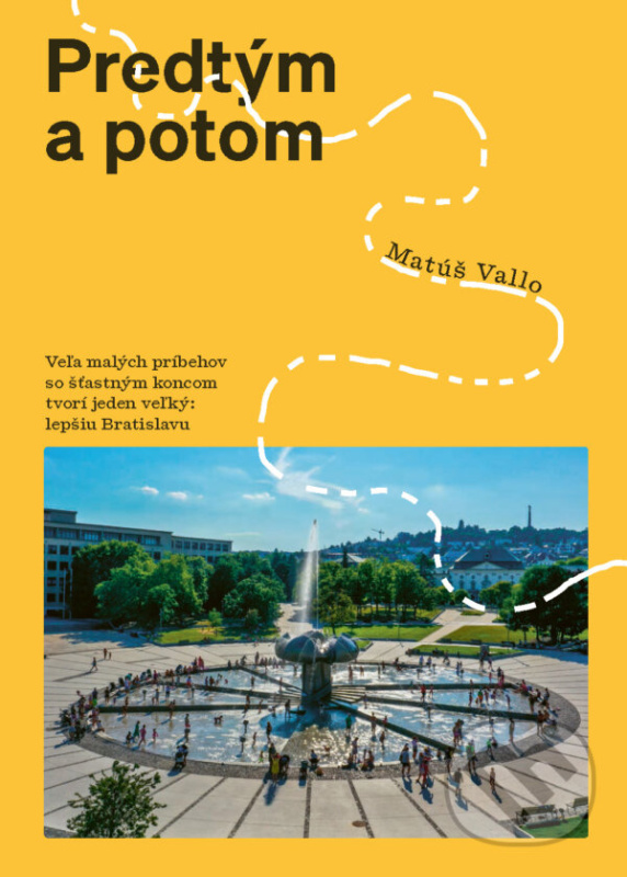 Predtým a potom - Matúš Vallo - kniha z kategorie Architektúra