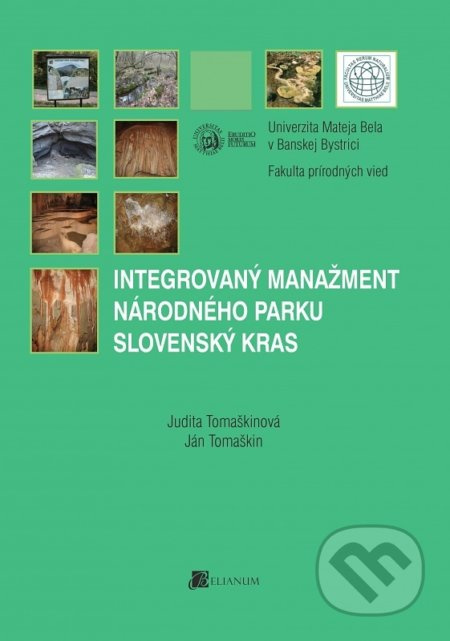 Integrovaný manažment Národného parku Slovenský Kras - kniha z kategorie Byznys a management