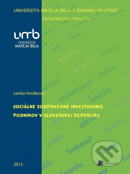 Sociálne zodpovedné investovanie podnikov v Slovenskej republike - kniha z kategorie Investování