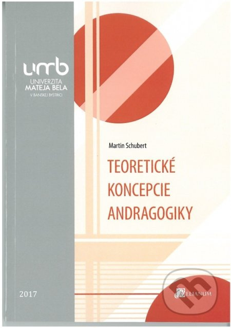 Teoretické koncepcie andragogiky - Martin Schubert - kniha z kategorie Vysoké školy