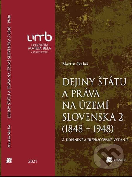 Dejiny štátu a práva na území Slovenska 2 (1848 – 1948) - kniha z kategorie Historie