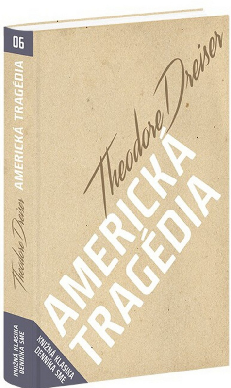 Americká tragédia - Theodore Dreiser - kniha z kategorie Beletrie