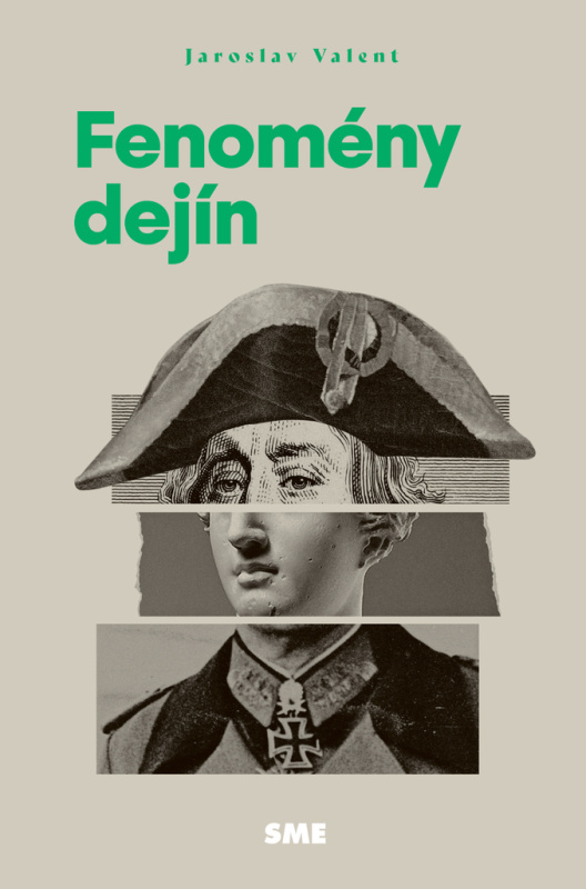 Fenomény dejín - Jaroslav Valent - kniha z kategorie Historie