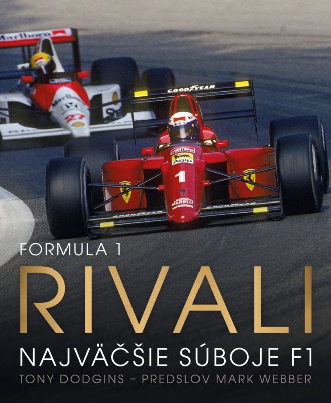 Formula 1: Rivali (Najväčšie súboje F1) - Tony Dodgins - kniha z kategorie Sport