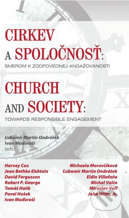 Cirkev a spoločnosť / Church and Society (Smerom k zodpovednej angažovanosti / Towards responsible engagement) - kniha z kategorie Křesťanství