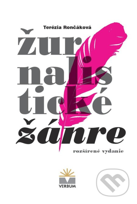 Žurnalistické žánre - Terézia Rončáková - kniha z kategorie Literární věda