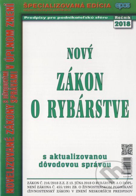Nový Zákon o rybárstve (s aktualizovanou dôvodovou správou) - kniha z kategorie Občanské právo