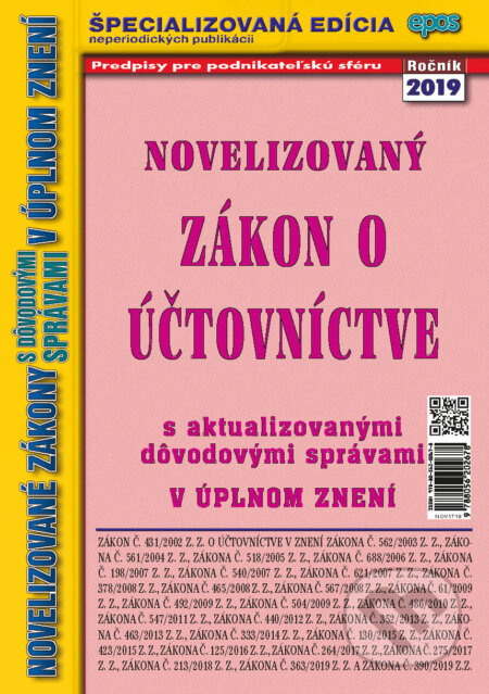 Novelizovaný Zákon o účtovníctve (s aktualizovanými dôvodovými správami v úplnom znení) - kniha z kategorie Daně