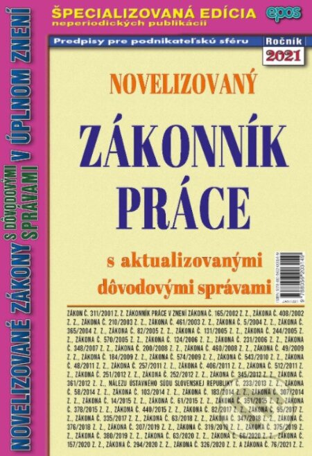 Novelizovaný Zákoník práce (s aktualizovanými dôvodovými správami v úplnom znení) - kniha z kategorie Právo