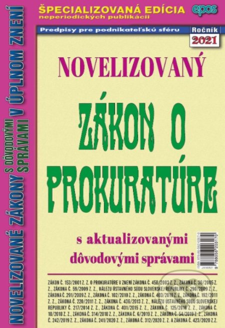 Zákon o prokuratúre (Novelizovaný zákon o prokuratúre s aktualizovanými dôvodovými správami.) - kniha z kategorie Trestní právo